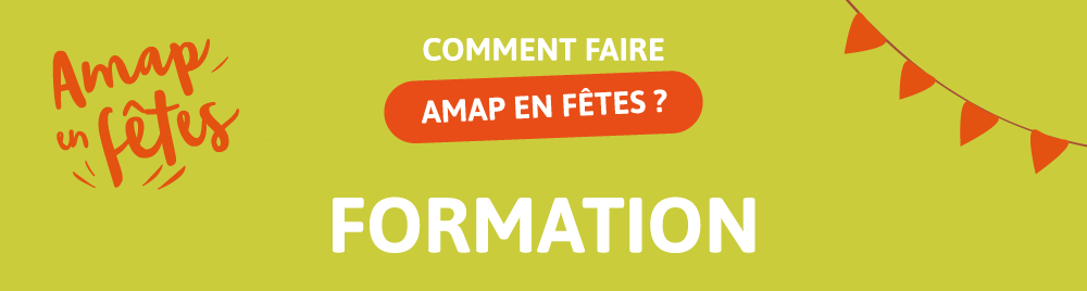 Formations 2025 pour AMAP en fêtes